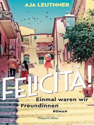 cover image of Felicità!